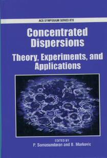 【预售】Concentrated Dispersions: Theory, Experiments, and