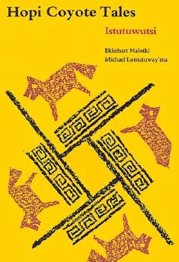【预售】Hopi Coyote Tales: Istutuwutsi