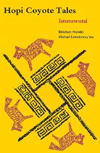 【预售】Hopi Coyote Tales: Istutuwutsi