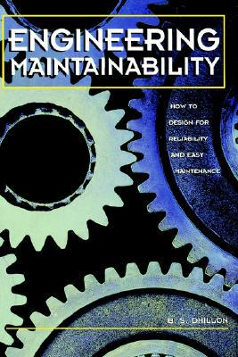 【预售】Engineering Maintainability:: How to Design for