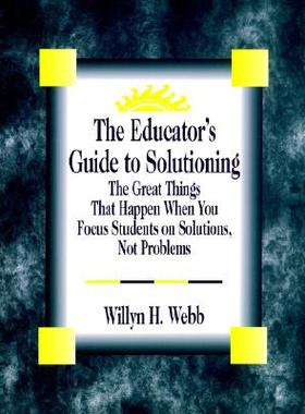 【预售】The Educator's Guide to Solutioning: The Great