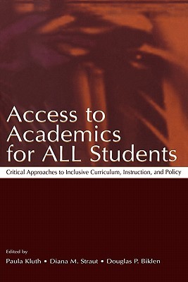 【预售】Access to Academics for All Students: Critical