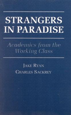 【预售】Strangers in Paradise: Academics from the Working