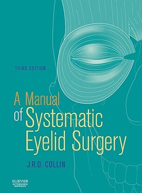 【预售】A Manual of Systematic Eyelid Surgery