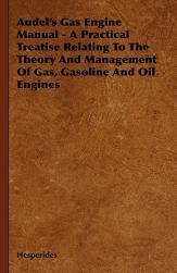 【预售】Audel's Gas Engine Manual - A Practical Treatise