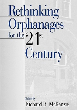 【预售】Rethinking Orphanages for the 21st Century