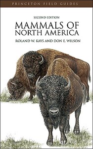 Mammals of North America:Second Edition 英文原版北美哺乳动物：第二版