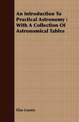【预售】An Introduction to Practical Astronomy: With a
