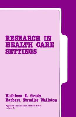 【预售】Research in Health Care Settings