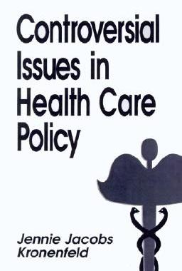 【预售】Controversial Issues in Health Care Policy