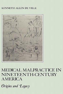 【预售】Medical Malpractice in Nineteenth-Century America: