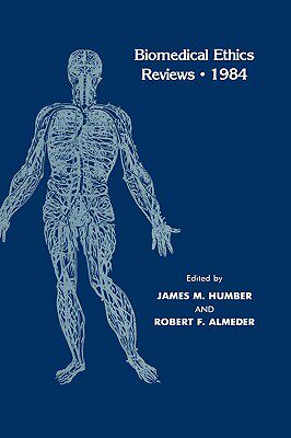 【预售】Biomedical Ethics Reviews ' 1984