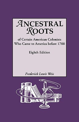 【预售】Ancestral Roots of Certain American Colonists Who