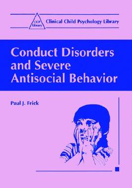 【预售】Conduct Disorders and Severe Antisocial Behavior