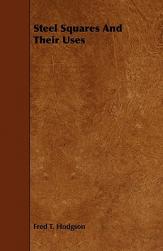 【预售】Steel Squares and Their Uses