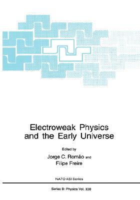 【预售】Electroweak Physics and the Early Universe