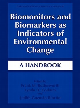 【预售】Biomonitors and Biomarkers as Indicators of