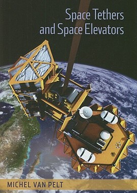 【预售】Space Tethers and Space Elevators
