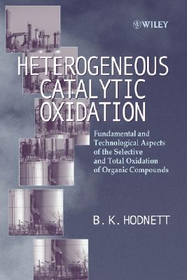 【预售】Heterogeneous Catalytic Oxidation - Fundamental