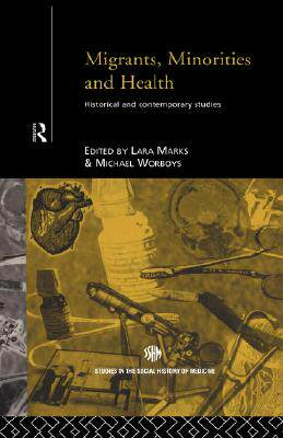 【预售】Migrants, Minorities & Health: Historical and