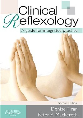 【预售】Clinical Reflexology: A Guide for Integrated