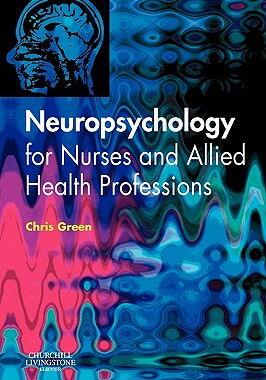 【预售】Neuropsychology for Nurses and Allied Health
