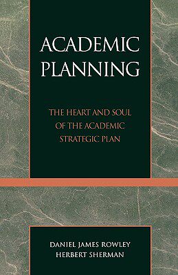 【预售】Academic Planning: The Heart and Soul of the