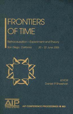 【预售】Frontiers of Time: Retrocausation - Experiment and