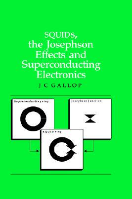 【预售】Squids, the Josephson Effects and Superconducting