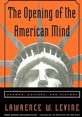 【预售】The Opening of the American Mind: Canons, Culture
