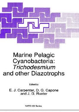 【预售】Marine Pelagic Cyanobacteria: Trichodesmium and