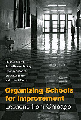 【预售】Organizing Schools for Improvement: Lessons from