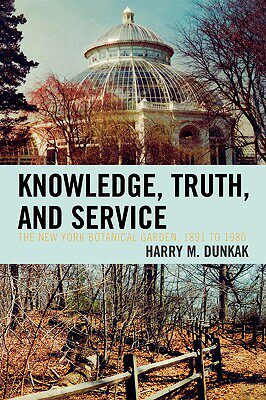 【预售】Knowledge, Truth, and Service: The New York