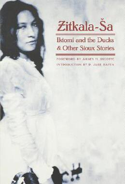 【预售】Iktomi and the Ducks: And Other Sioux Stories