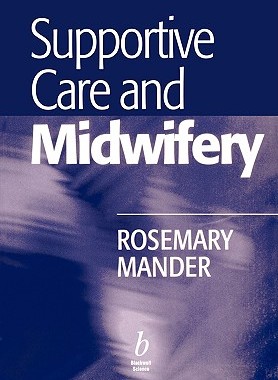 【预售】Supportive Care And Midwifery
