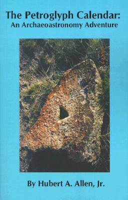 【预售】The Petroglyph Calendar: An Archaeoastronomy