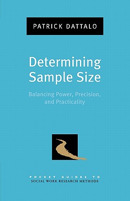 【预售】Determining Sample Size: Balancing Power, Precision