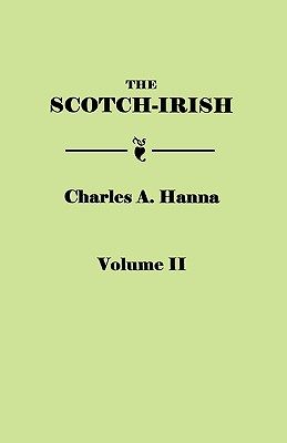 【预售】The Scotch-Irish, or the Scot in North Britain