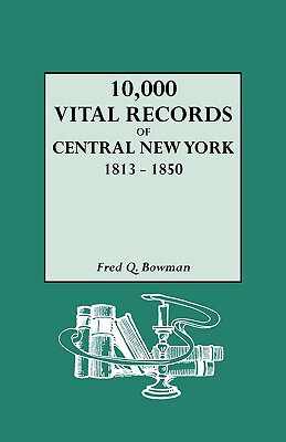 【预售】10,000 Vital Records of Central New York, 1813-1850