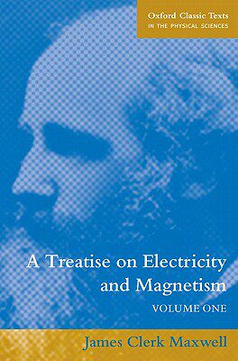 【预售】A Treatise on Electricity and Magnetism: Volume 1