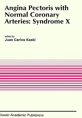 【预售】Angina Pectoris with Normal Coronary Arteries: