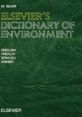【预售】Elsevier's Dictionary of Environment: In English