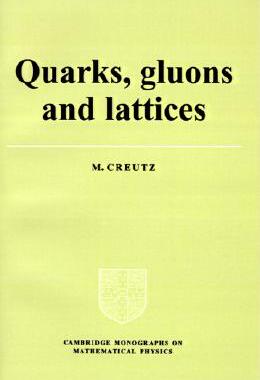 【预售】Quarks, Gluons and Lattices