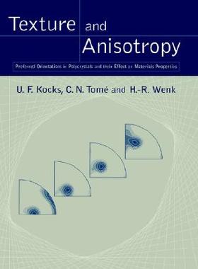 【预售】Texture and Anisotropy: Preferred Orientations in