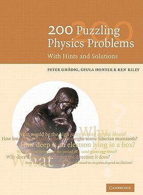 【预售】200 Puzzling Physics Problems: With Hints and