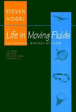 【预售】Life in Moving Fluids: The Physical Biology of Flow