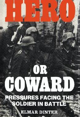 【预售】Hero or Coward: Pressures Facing the Soldier in
