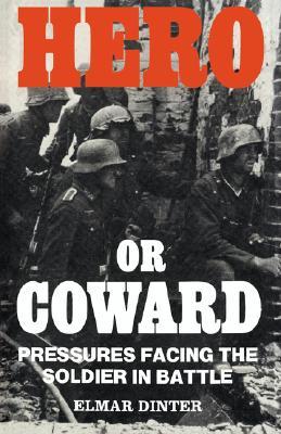 【预售】Hero or Coward: Pressures Facing the Soldier in