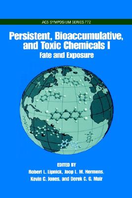 【预售】Persistent, Bioaccumulative, and Toxic Chemicals: