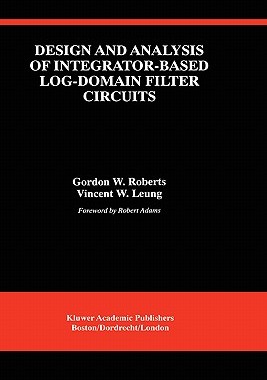 【预售】Design and Analysis of Integrator-Based Log-Domain